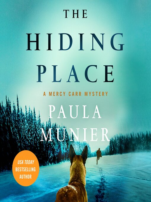 Title details for The Hiding Place by Paula Munier - Wait list